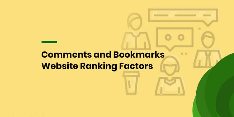 Comments and Bookmarks Website Ranking Factors